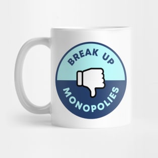 Break Up Monopolies Mug